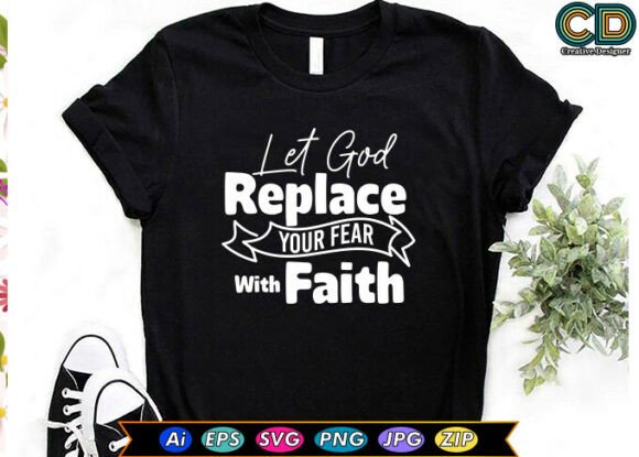 Christian Quote T-Shirt Designs