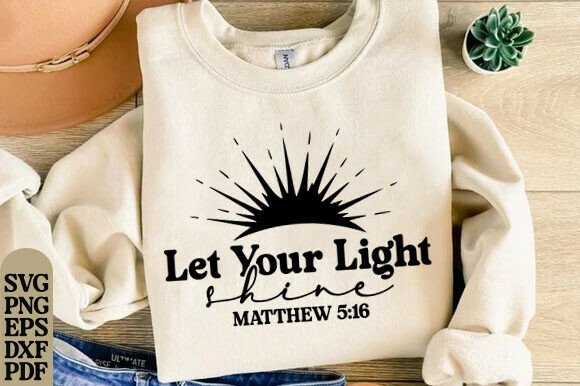 Christian Shirt, Let Your Light Shine T-Shirt Designs