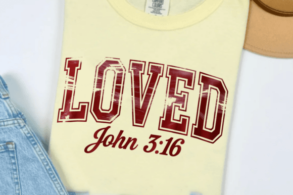 Christian Valentine Loved John 316 PNG D T-Shirt Designs