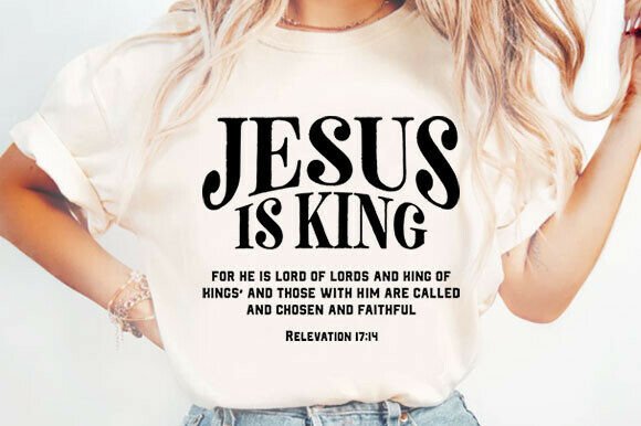 Jesus is King PNG for T-Shirt Designs