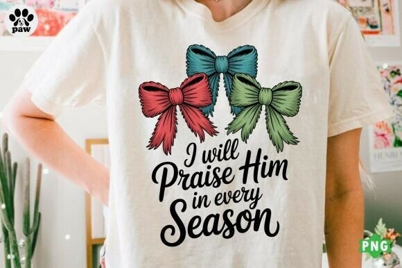 Praise Him Christmas PNG: T-Shirt Designs